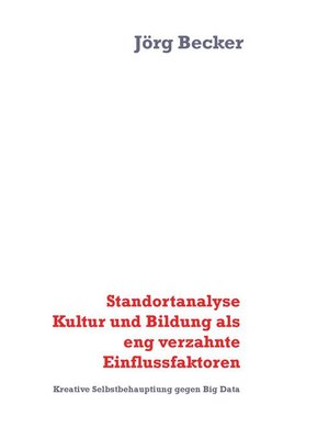 cover image of Standortanalyse Kultur und Bildung als eng verzahnte Einflussfaktoren
